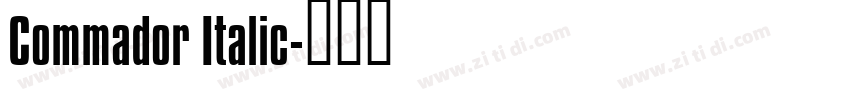 Commador Italic字体转换